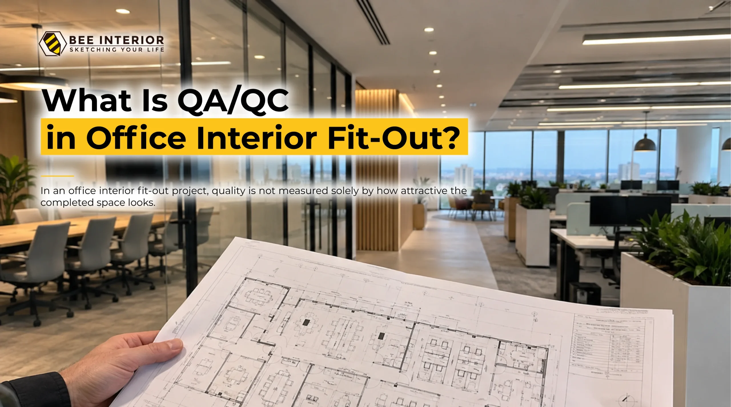 QA QC trong thi công nội thất văn phòng từ kiểm soát chất lượng đến nghiệm thu bàn giao
